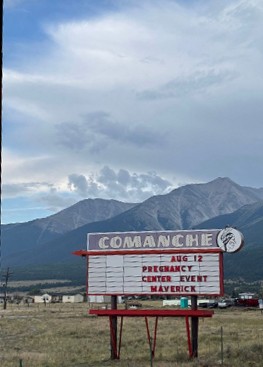 Comanche Drive-In sign: Aug 12 Pregnancy Center Event, Maverick